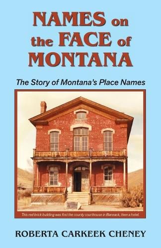 Cover image for Names on the Face of Montana