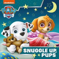 Cover image for Paw Patrol Picture Book - Snuggle Up Pups