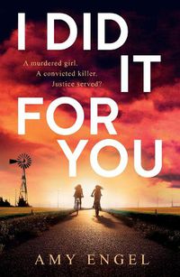 Cover image for I Did It For You