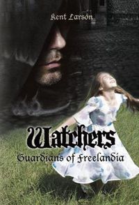 Cover image for Watchers: Guardians of Freelandia