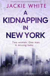 Cover image for A Kidnapping In New York