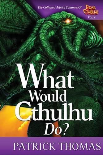 Cover image for What Would Cthulhu Do?