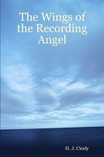 The Wings of the Recording Angel