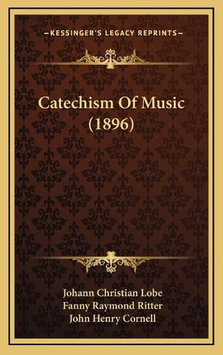 Catechism of Music (1896)