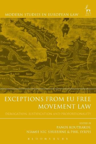 Cover image for Exceptions from EU Free Movement Law: Derogation, Justification and Proportionality