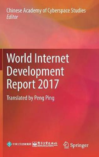 Cover image for World Internet Development Report 2017: Translated by Peng Ping