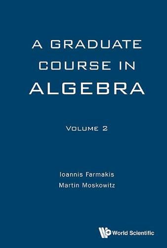 Cover image for Graduate Course In Algebra, A - Volume 2