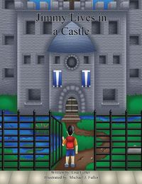 Cover image for Jimmy Lives in a Castle