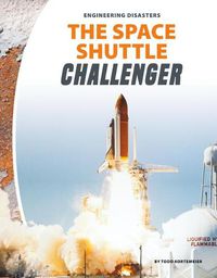 Cover image for The Space Shuttle Challenger