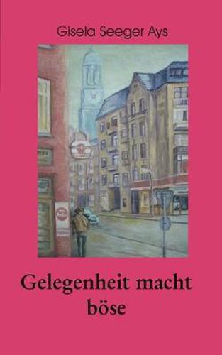 Cover image for Gelegenheit macht boese