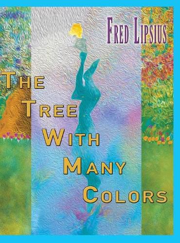 Cover image for The Tree with Many Colors