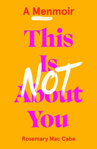 Cover image for This Is Not About You