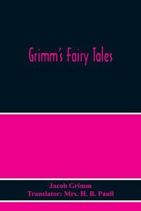 Cover image for Grimm'S Fairy Tales