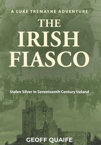 Cover image for The Irish Fiasco