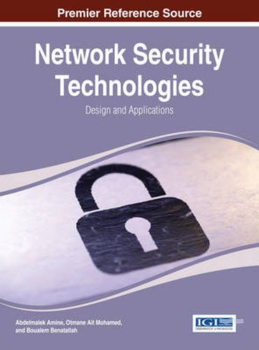 Cover image for Network Security Technologies: Design and Applications