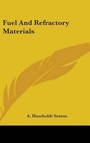 Cover image for Fuel and Refractory Materials