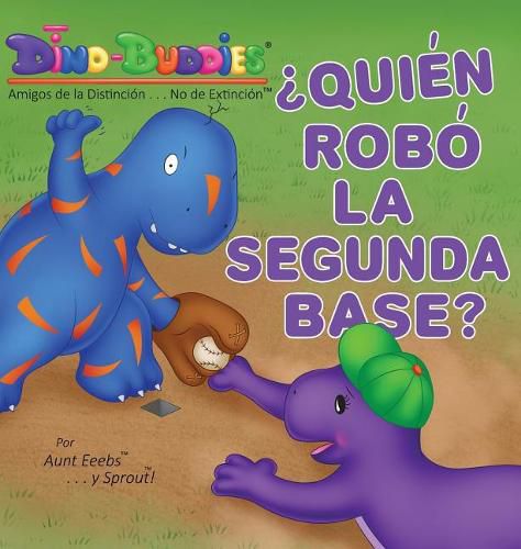 Cover image for ?Quien Robo la Segunda Base?