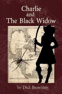 Cover image for Charlie and the Black Widow