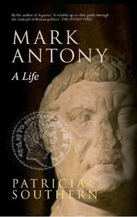 Cover image for Mark Antony: A Life