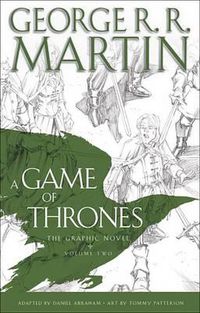 Cover image for A Game of Thrones: The Graphic Novel: Volume Two