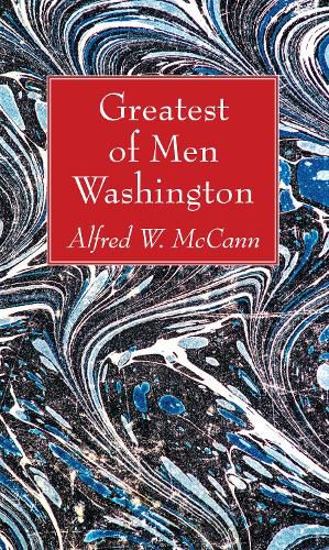 Cover image for Greatest of Men Washington