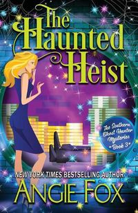 Cover image for The Haunted Heist
