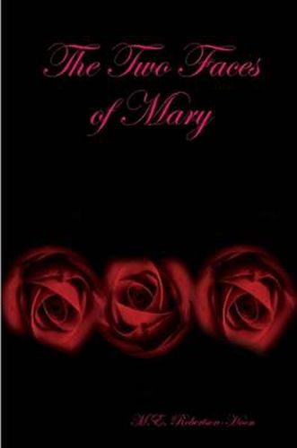 The Two Faces of Mary