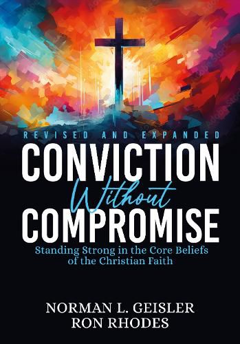 Cover image for Conviction Without Compromise