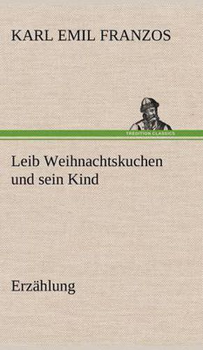 Cover image for Leib Weihnachtskuchen Und Sein Kind