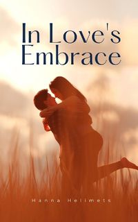 Cover image for In Love's Embrace