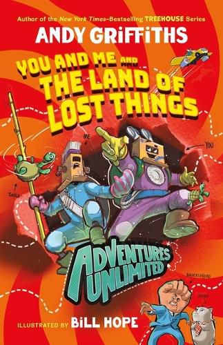 Cover image for Adventures Unlimited: You and Me and the Land of Lost Things