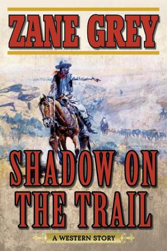 Cover image for Shadow on the Trail: A Western Story