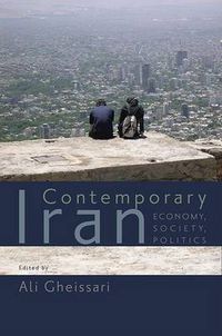 Cover image for Contemporary Iran: Economy, Society, Politics