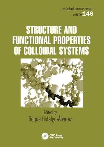 Cover image for Structure and Functional Properties of Colloidal Systems