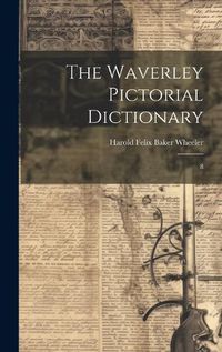 Cover image for The Waverley Pictorial Dictionary