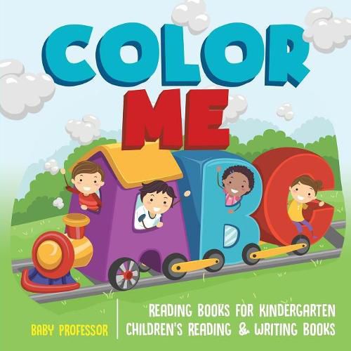 Cover image for Color Me ABC - Reading Books for Kindergarten Children's Reading & Writing Books