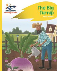 Cover image for Reading Planet - The Big Turnip - Yellow: Rocket Phonics