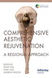 Cover image for Comprehensive Aesthetic Rejuvenation: A Regional Approach