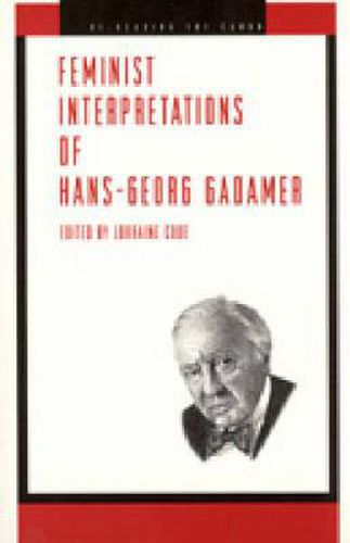 Cover image for Feminist Interpretations of Hans-Georg Gadamer