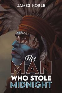 Cover image for The Man who Stole Midnight