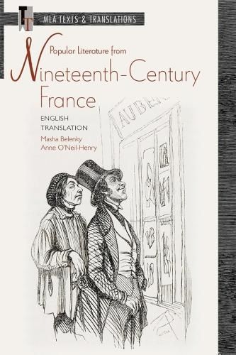 Popular Literature from Nineteenth-Century France: English Translation