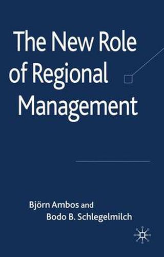 Cover image for The New Role of Regional Management