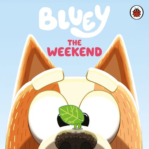 Cover image for Bluey: The Weekend