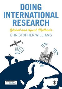 Cover image for Doing International Research: Global and Local Methods