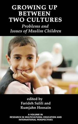 Cover image for Growing Up Between Two Cultures: Issues and Problems of Muslim Children