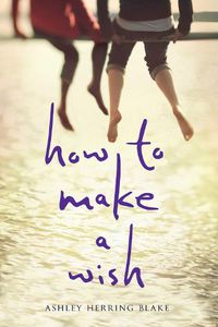 Cover image for How to Make a Wish