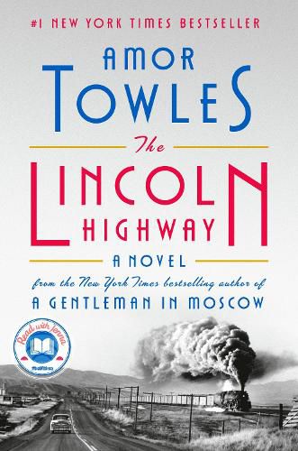 Cover image for The Lincoln Highway: A Novel