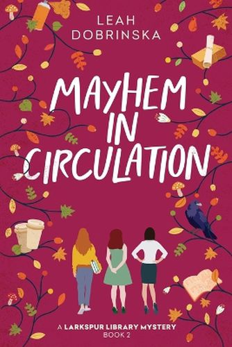 Cover image for Mayhem in Circulation