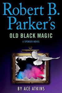 Cover image for Robert B. Parker's Old Black Magic