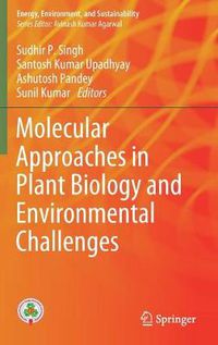 Cover image for Molecular Approaches in Plant Biology and Environmental Challenges